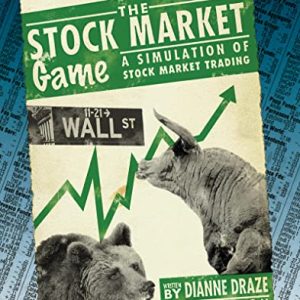 Stock Market Game: A Simulation of Stock Market Trading, Grades 5-8